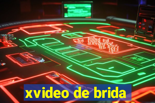 xvideo de brida